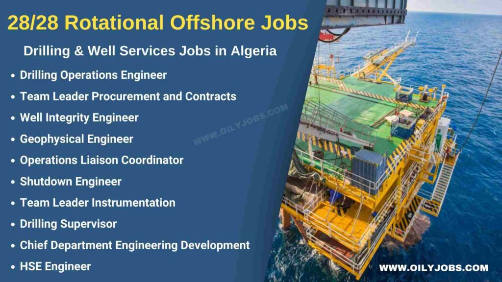 28/28 Rotational Offshore Drilling Jobs in Algeria