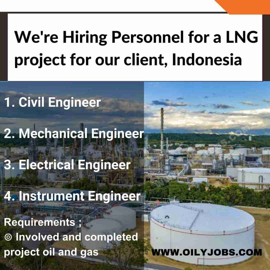 Oil and Gas LNG project Jobs in Indonesia