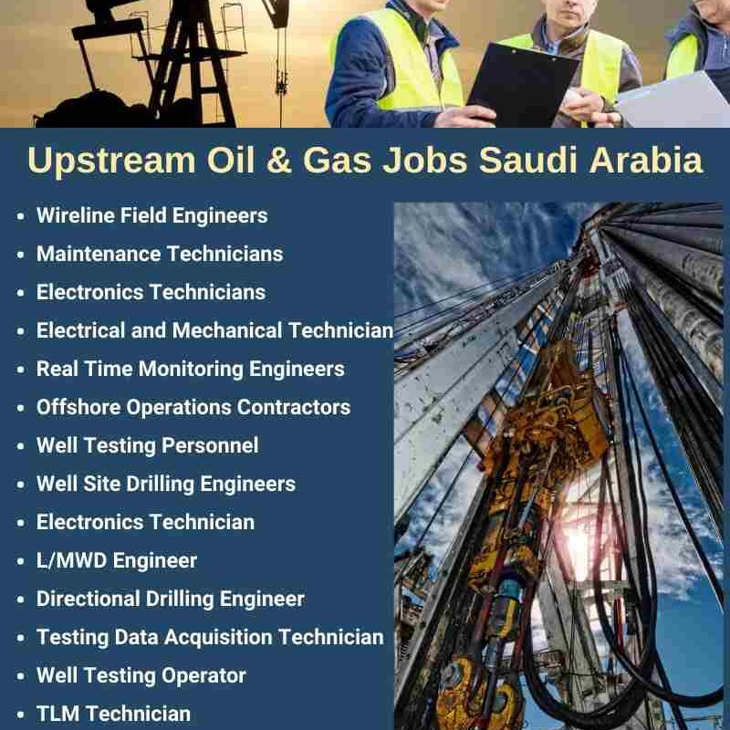 Upstream Oil & Gas Jobs Saudi Arabia