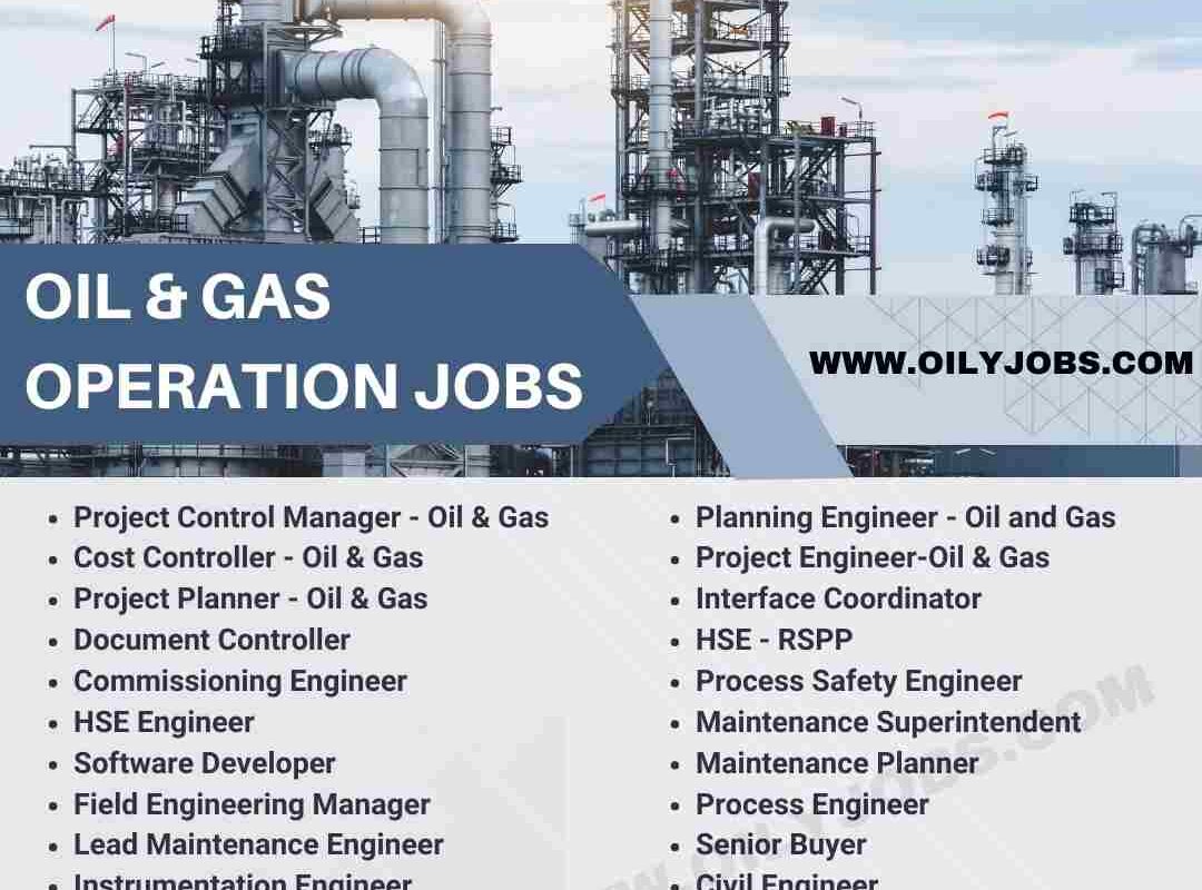 Oil & Gas Operation Jobs