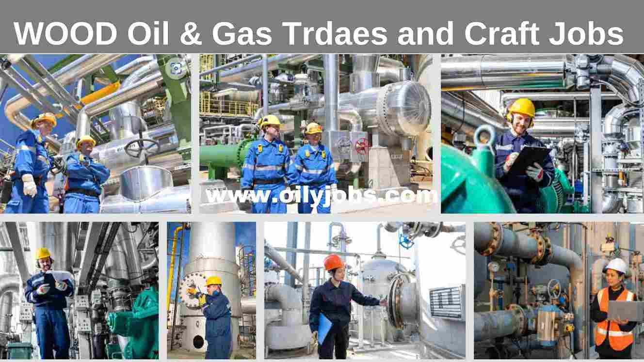 WOOD Oil & Gas Trades and Craft Jobs