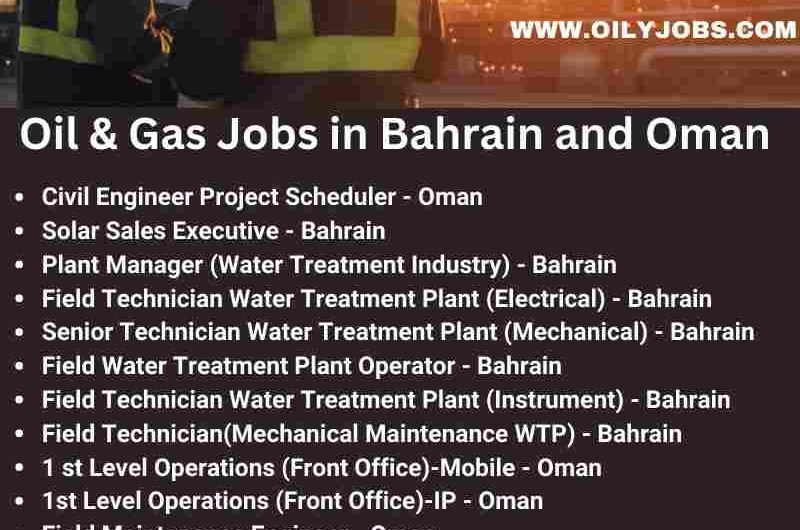 Oil & Gas Jobs in Bahrain and Oman