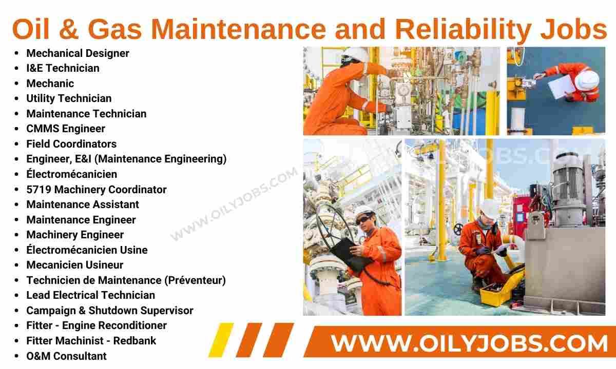 Oil & Gas Maintenance and Reliability Jobs