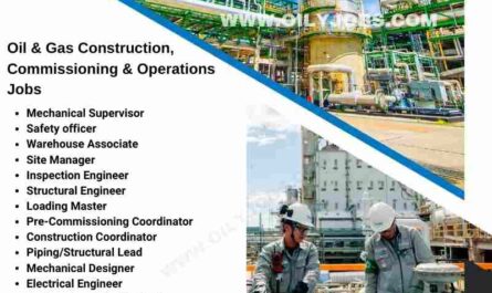 Oil & Gas Construction Commissioning Operations Jobs