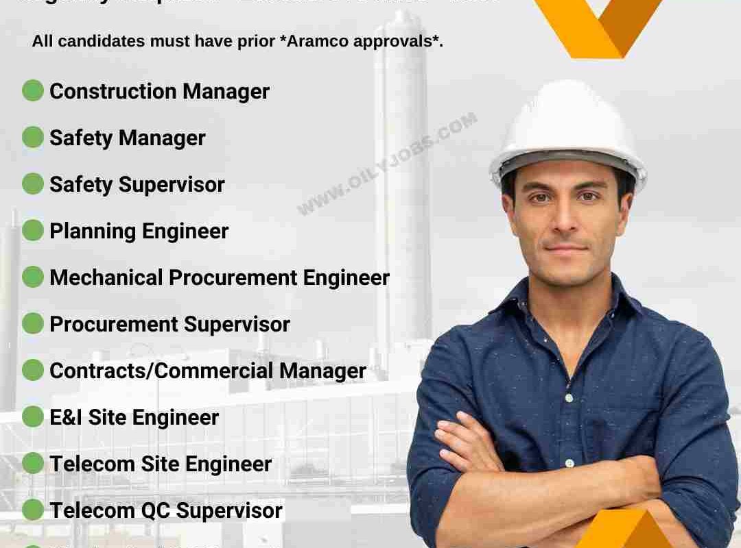 Safety Supervisor E&I Site Engineer Telecom Mechanical QC Supervisor Jobs KSA