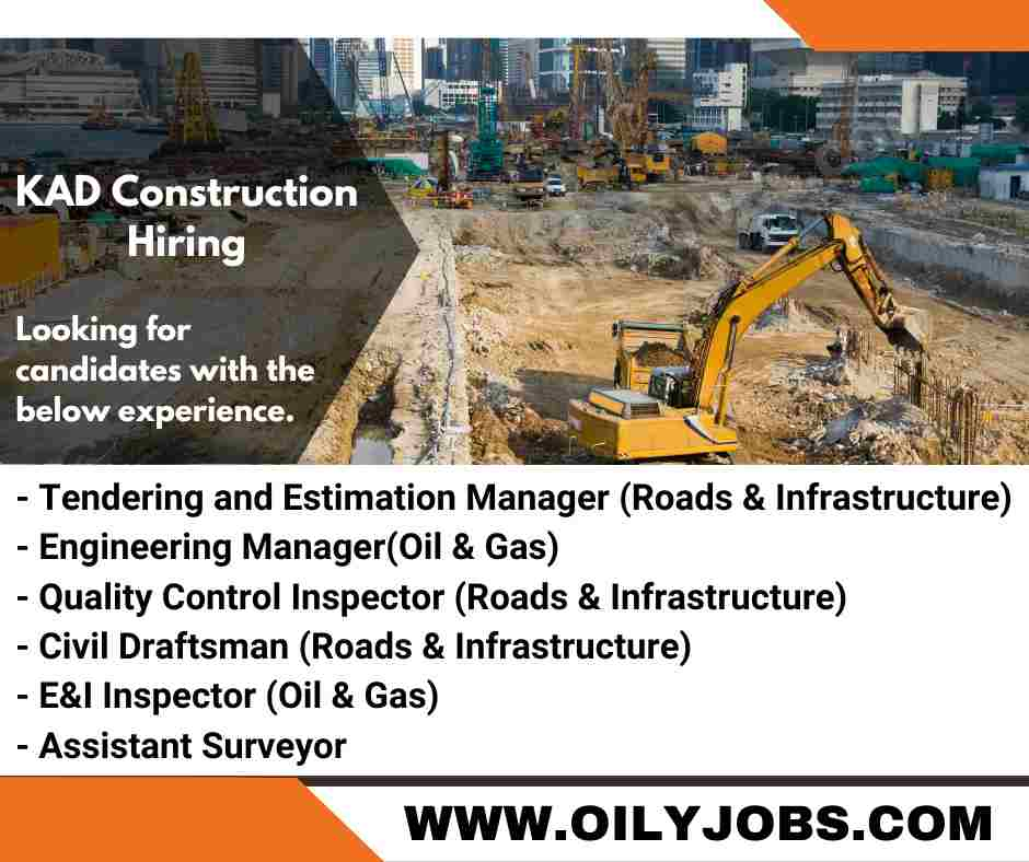 KAD Construction Oil & Gas Roads & Infrastructure Jobs