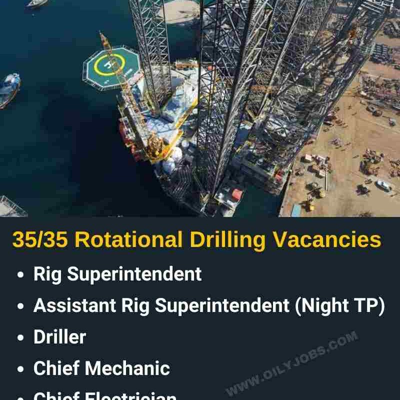 35/35 Rotational Drilling Vacancies