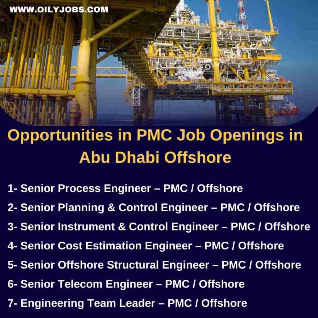 Offshore PMC project Jobs in Abu Dhabi