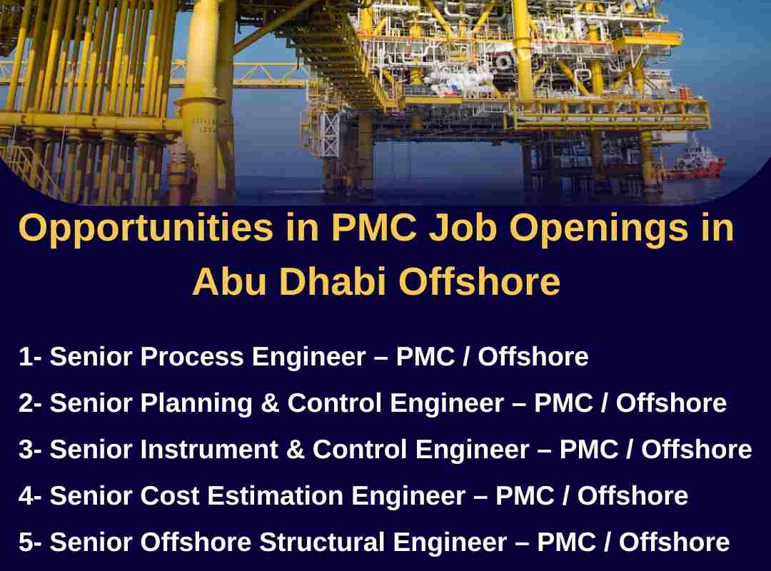 Offshore PMC project Jobs in Abu Dhabi