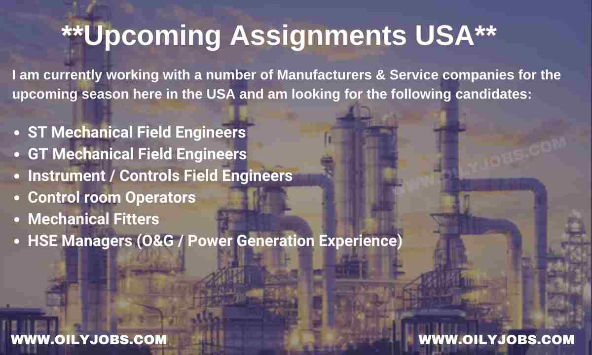 Instrument Mechanical Engineers Control room Operators HSE Managers Jobs USA