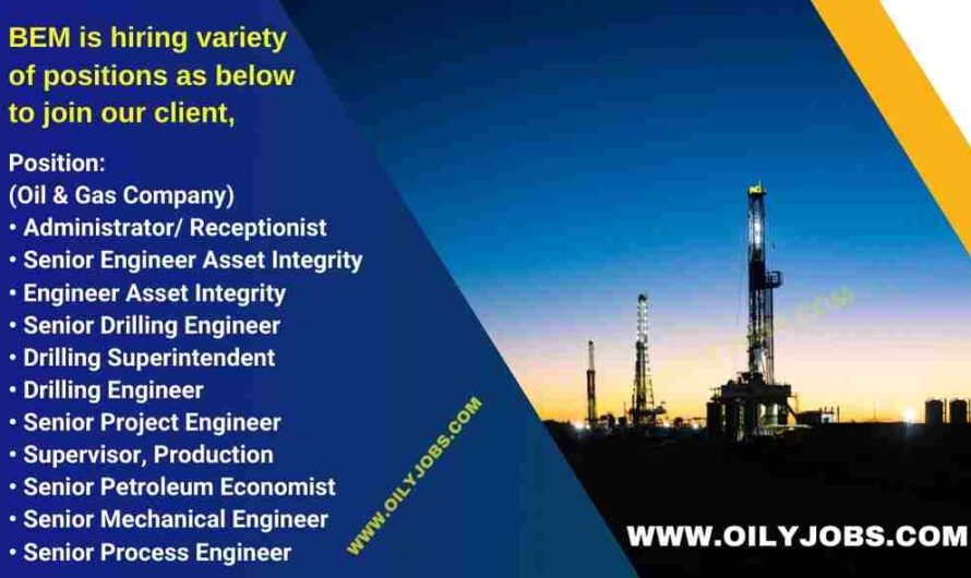 Oil & Gas Company Drilling Jobs in Malaysia