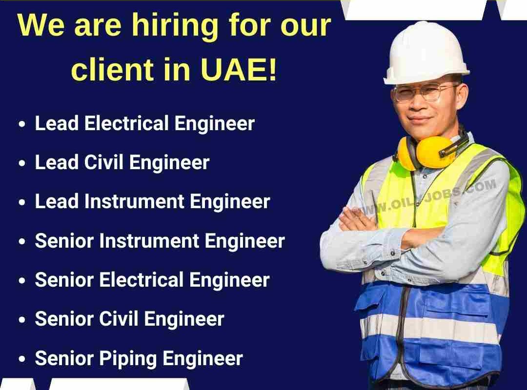 UAE Electrical Instrument Civil Piping Engineer Jobs