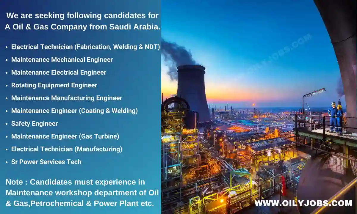 Oil & Gas Maintenance Engineer Technician Jobs Saudi Arabia