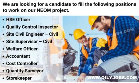 NEOM project HSE Officer Cost Controller Civil Engineer Quantity Surveyor Jobs