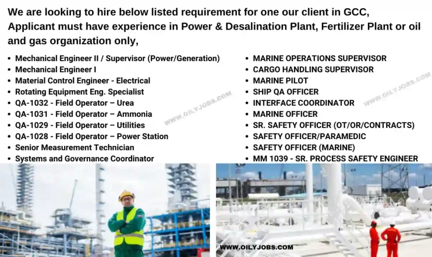 Power & Desalination Plant Fertilizer Plant or oil and gas Jobs