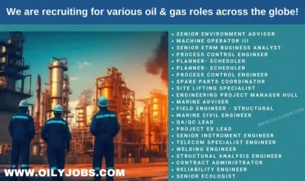 various oil & gas vacancies worldwide