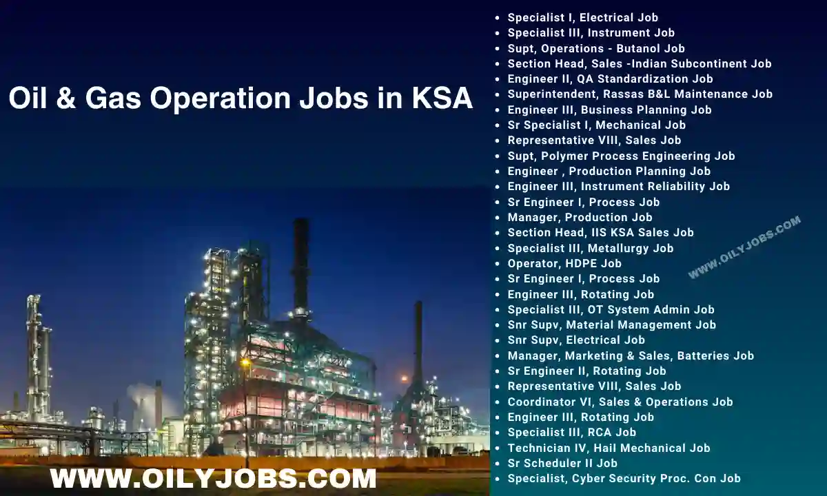 Oil & Gas Operation Jobs in KSA