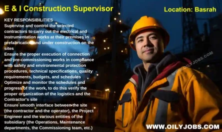 E&I Construction Supervisor Job Basra, Iraq