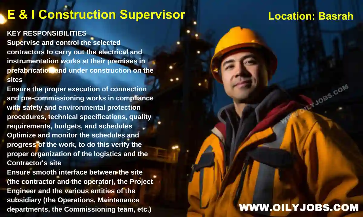 E&I Construction Supervisor Job Basra, Iraq