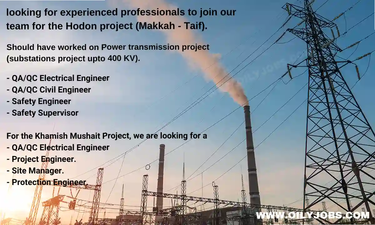 QA/QC Electrical Civil Engineer Safety Engineer Jobs in Saudi Arabia