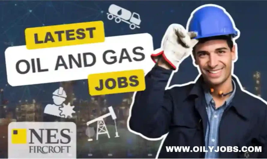 Oil and Gas top vacancies worldwide