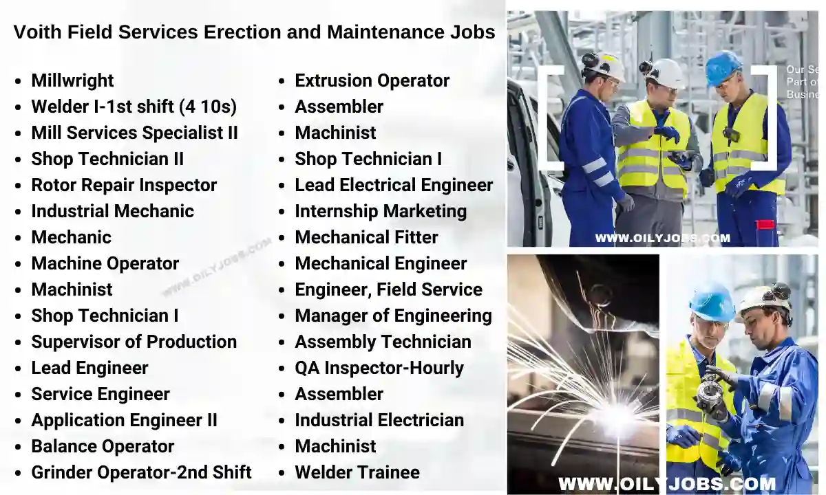 Voith Field Services Erection and Maintenance Jobs