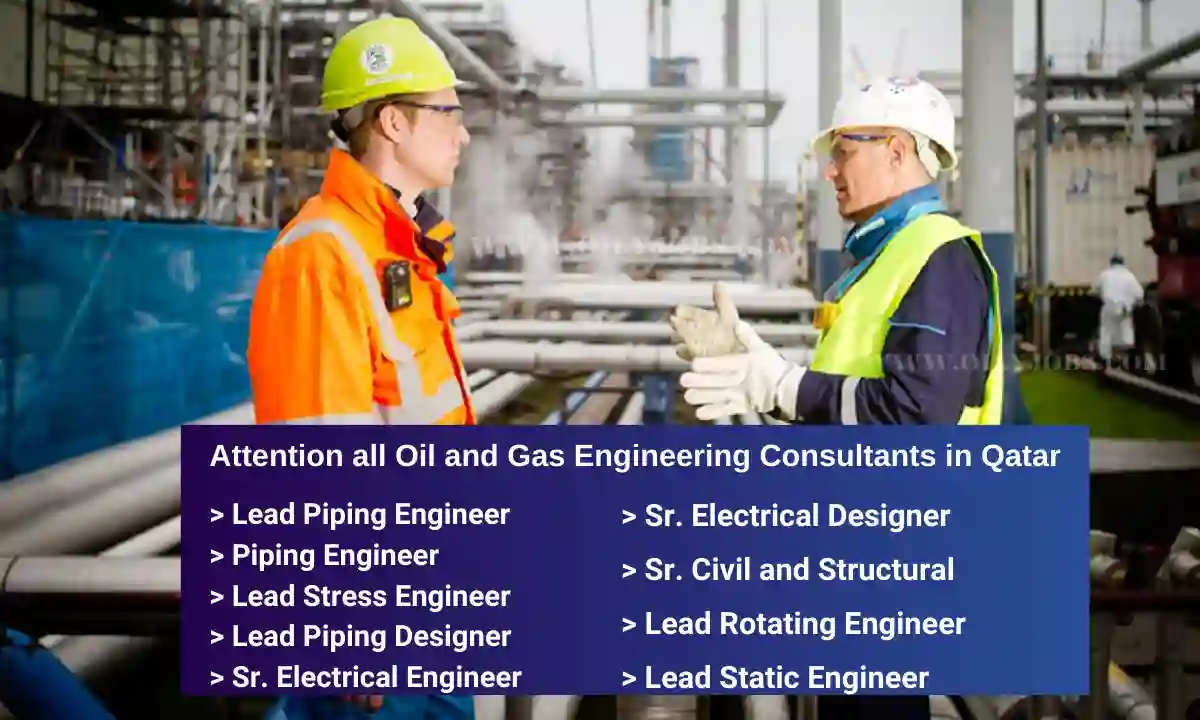 Oil and Gas Engineering Consultants Jobs in Qatar