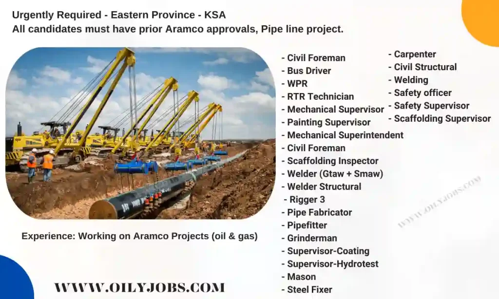 Pipe line project Vacancies in KSA