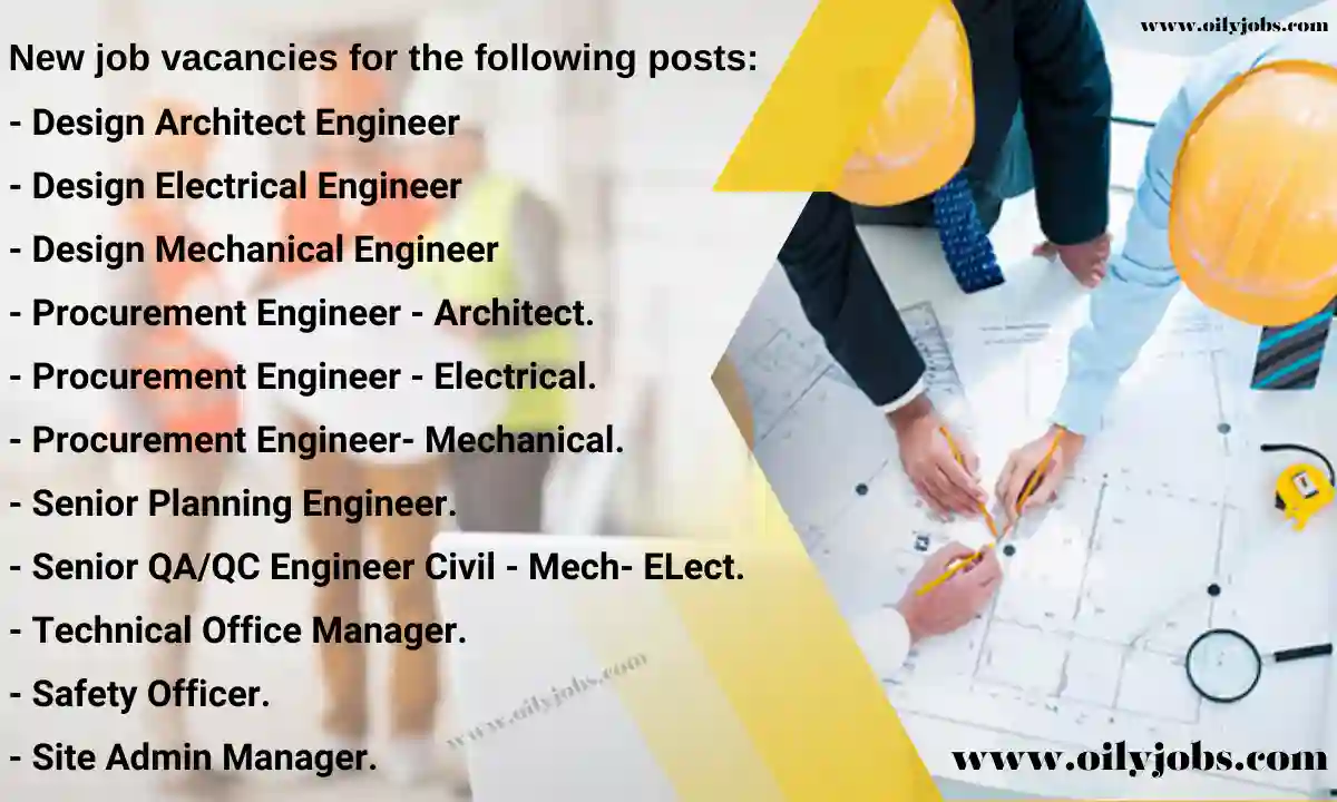 Design Electrical Mechanical Procurement Engineer Safety Officer Jobs