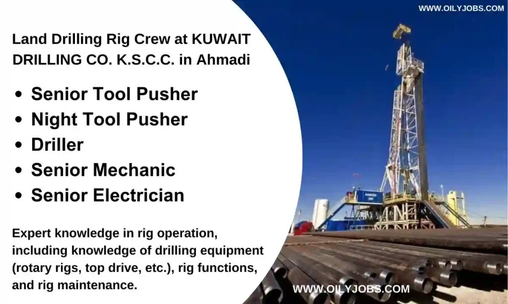 Kuwait Land Drilling Rig Crew Jobs