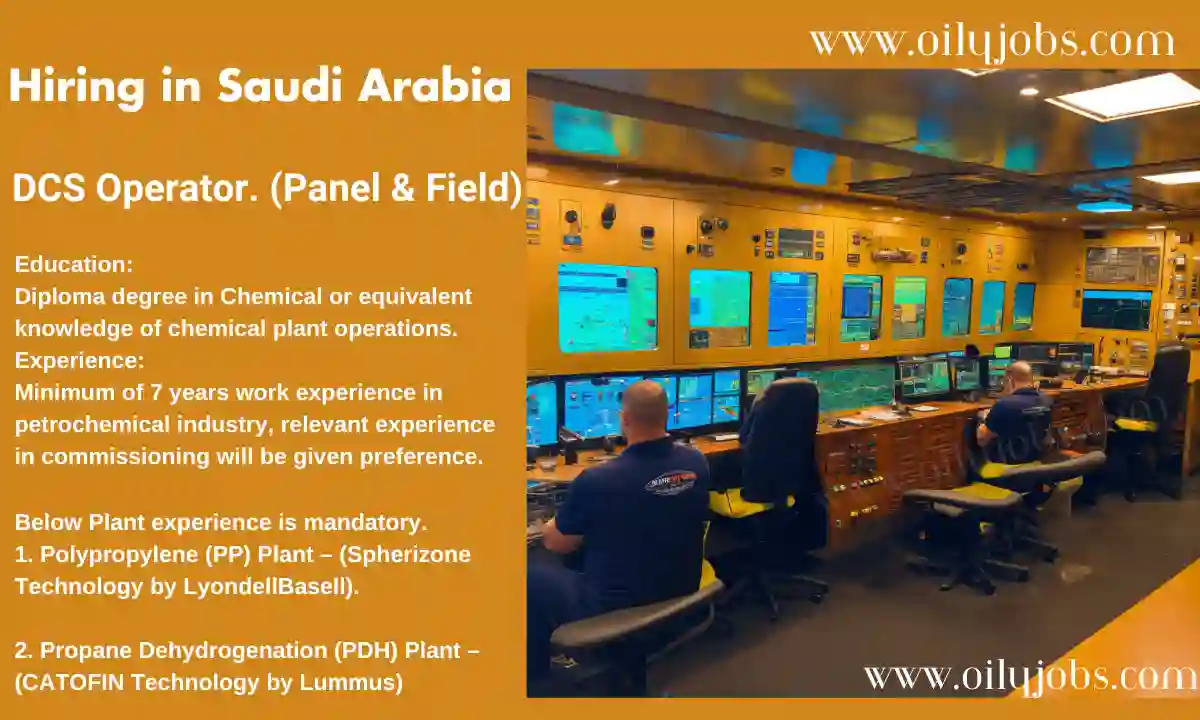 DCS Operator Panel & Field Operator Jobs Saudi Arabia