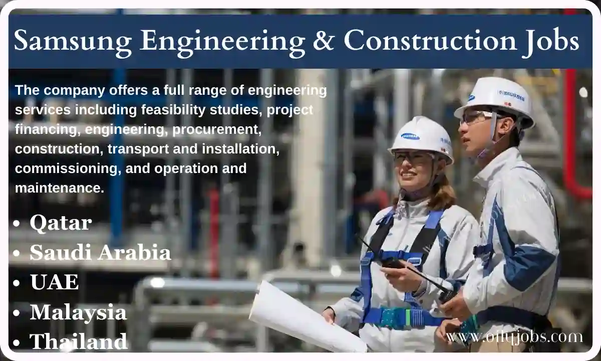 Samsung Engineering & Construction Vacancies Middle East