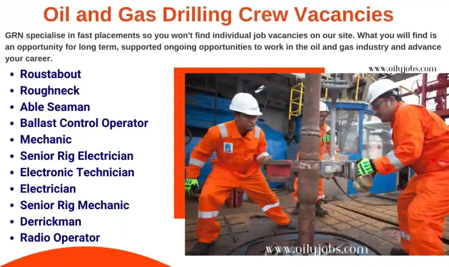 Oil and Gas Drilling Crew Vacancies