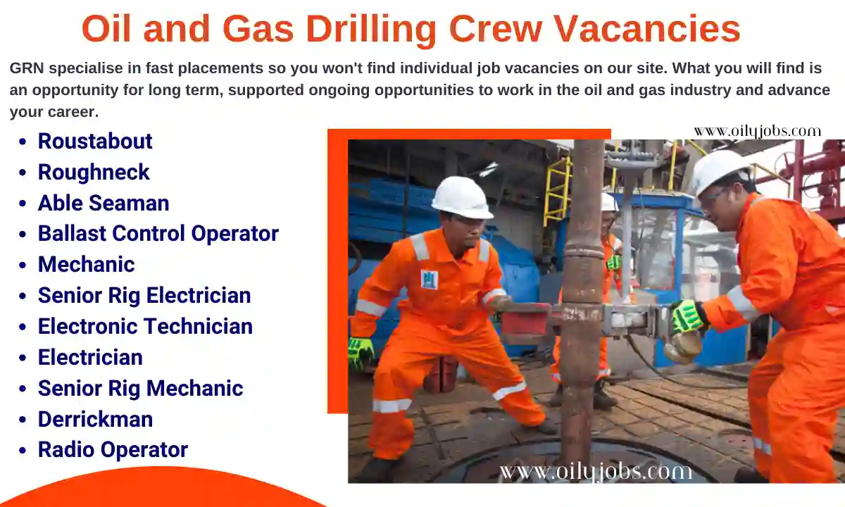 Oil and Gas Drilling Crew Vacancies