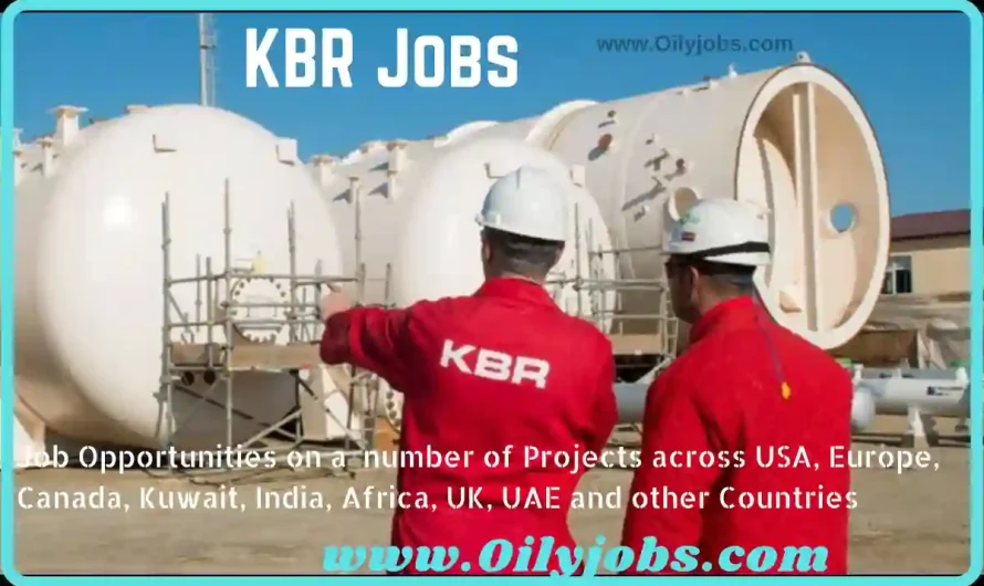 KBR Oil & Gas Rotational Jobs Worldwide