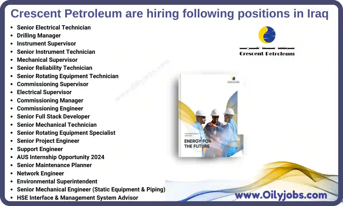 Crescent Petroleum Oil and Gas Vacancies in Iraq