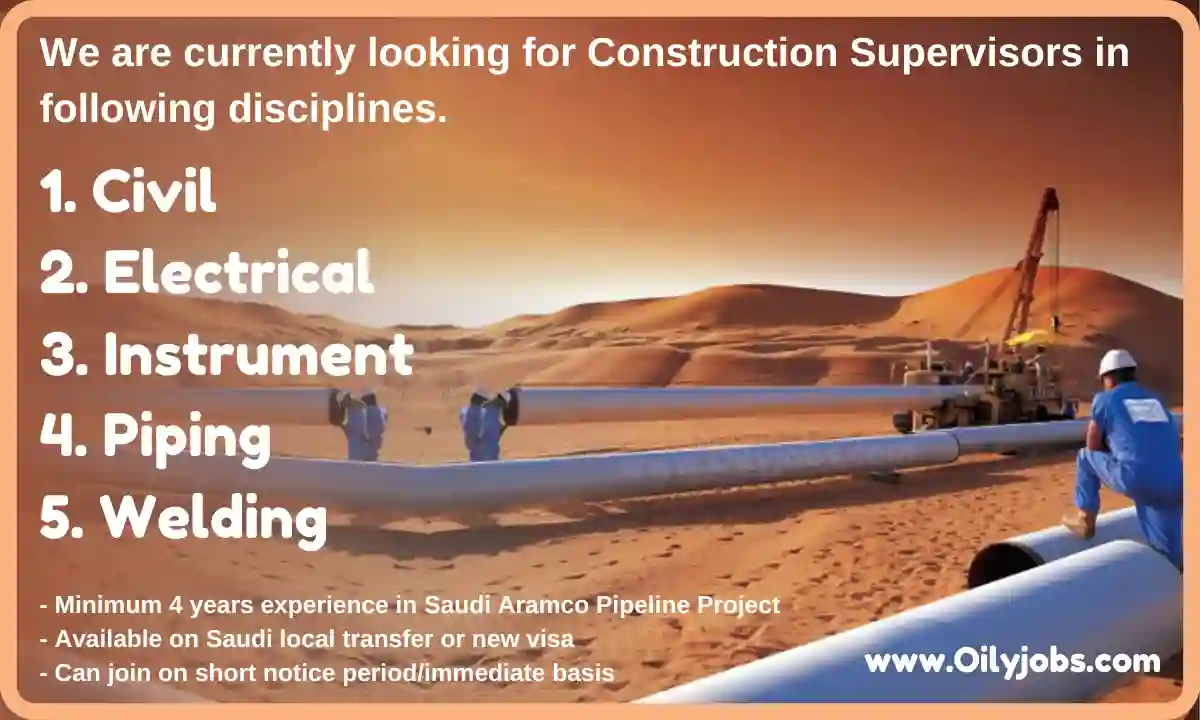 Saudi Aramco Pipeline Project Construction Supervisors Jobs