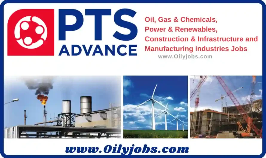 PTS Advance Oil and Gas Chemicals & Power Jobs