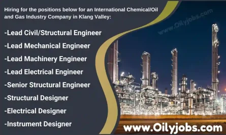 International Chemical/Oil and Gas Industry Jobs in Klang Valley