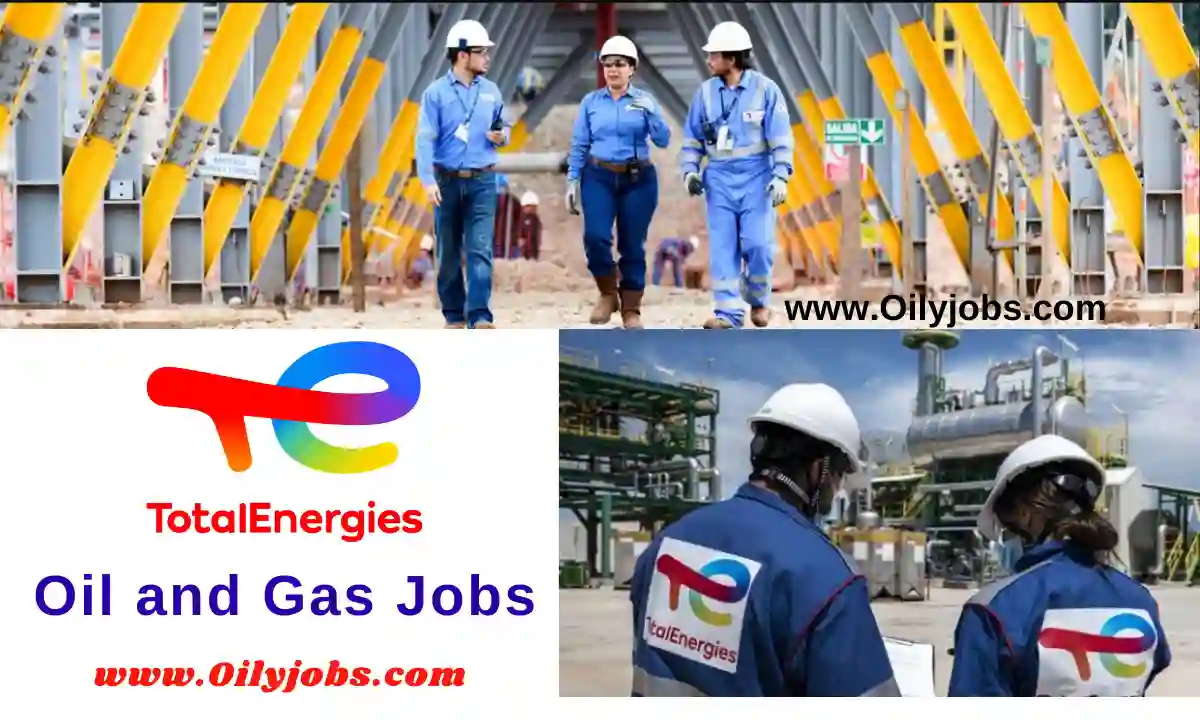 Total Energies Oil & Gas vacancies