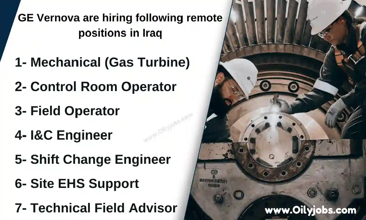 GE Vernova Oil & Gas Jobs in Iraq