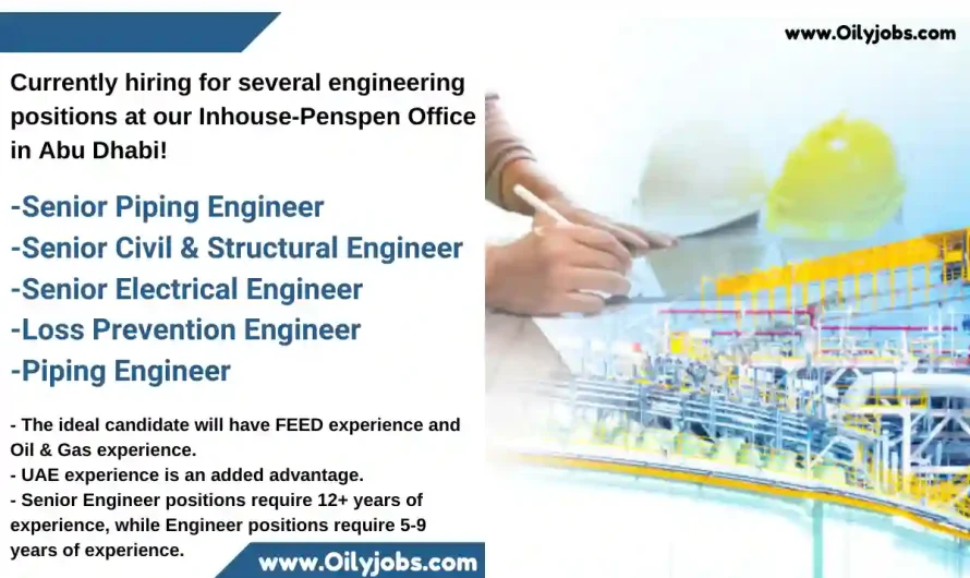 UAE Oil & Gas Engineering positions