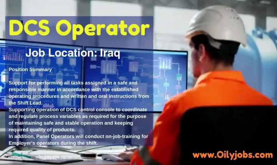 Oil & Gas DCS Operator Job in Iraq