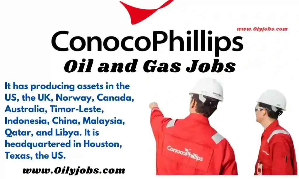 ConocoPhillips Oil and Gas Jobs