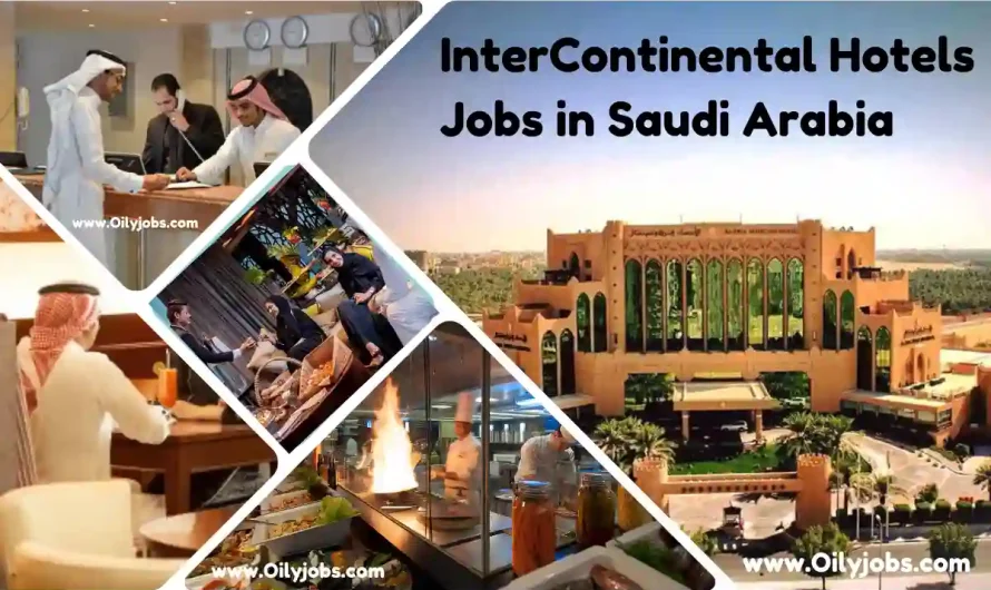 InterContinental Hotels & resorts Jobs in Saudi Arabia