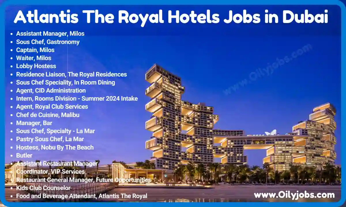 Atlantis The Royal Hotels Jobs in Dubai