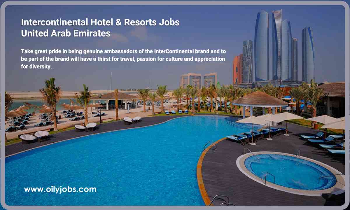 Intercontinental Hotel & Resorts Jobs UAE