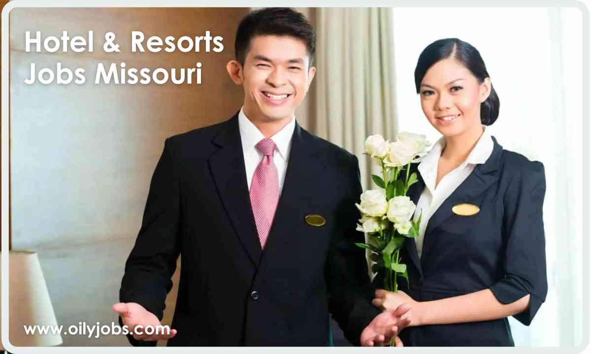 Hotel & Resorts Jobs Missouri