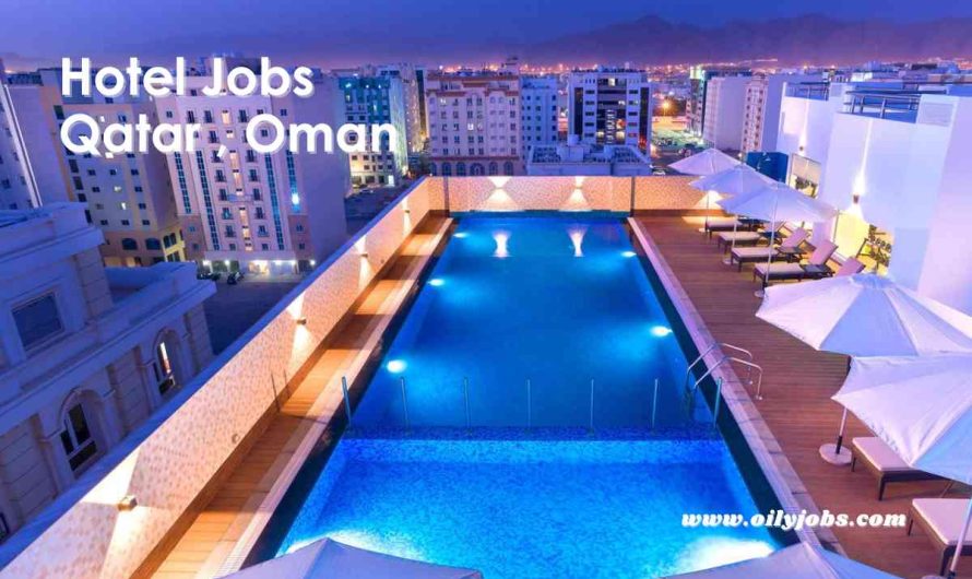 Hotels & Resorts Jobs Qatar Oman