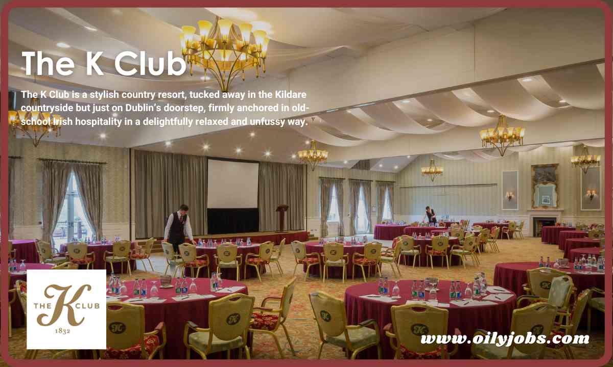 The K Club Jobs Dublin Europe